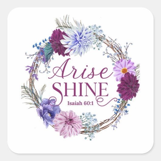 Arise And Shine Isaiah 60 1聖書引用文 スクエアシール (正面)