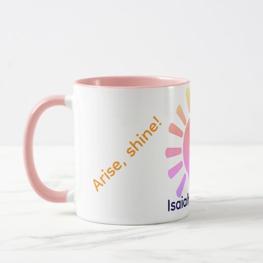Arise, shine! マグカップ (左)