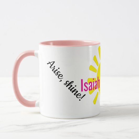 Arise, shine! マグカップ (左)