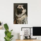 Aristocratic Pug Renaissance Portrait Print ポスター (ホームオフィス)