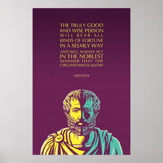 Aristotle poster: The truly good and wise person ポスター (正面)