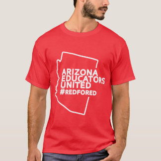 Arizona educators united teachers strike red for e tシャツ