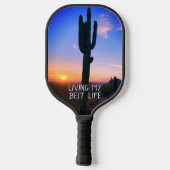 Arizona Saguaro Cactus Sunset Living My 最高の Life ピックルボールラケット (裏面)