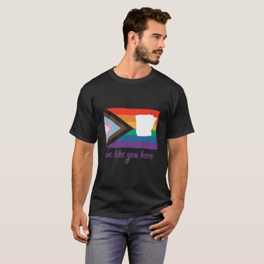 Arkansas- We Like You Here- Progress Pride Flag Tシャツ (正面フル)