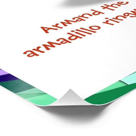 Armand, armadillo ringmaster ポスター (コーナー)