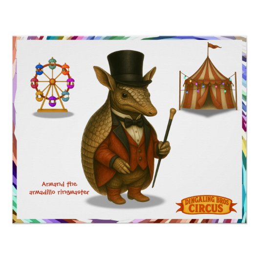 Armand the armadillo ringmaster ポスター (正面)