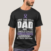 Arnold Chiari Malformation Warrior Dad Awareness Tシャツ (正面)