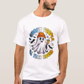 AroAce ユーモラスなハロウィン – 私は人を幽霊のように扱う Tシャツ (正面)