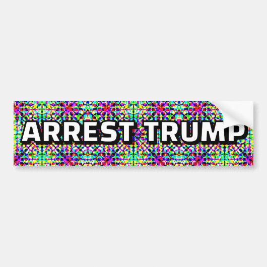 ARREST TRUMP (you may change the words) バンパーステッカー (正面)
