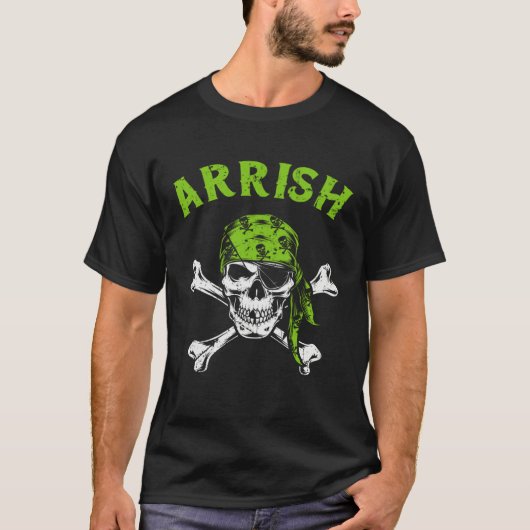 Arrish Irish Pirate  St Patricks Day St Paddys Day Tシャツ (正面)