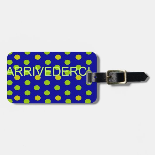 Arrivederci ラゲッジタグ (正面横)