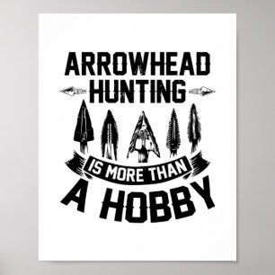 Arrowhead Hunting   Arrowhead Hunter Gift Ideas ポスター