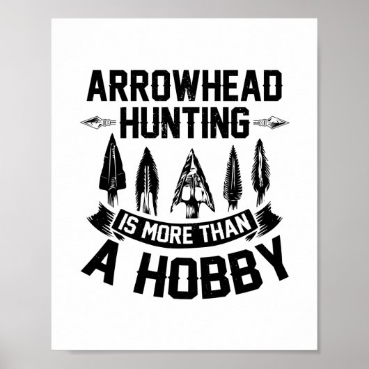Arrowhead Hunting | Arrowhead Hunter Gift Ideas ポスター (正面)