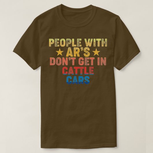 Arsを持つ人々は牛の車に乗らないヴィンテージ(3 Tシャツ (デザイン正面)
