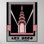 Art Deco Chrysler Building ポスター<br><div class="desc">If you choose to download, Your local Walgreen store makes board posters of your download into different sizes and in various textures at a very good price. Sometimes with a discount. A tip from my US friend. For UK see "Digital Printing" online. I created this poster in pink glitter, black...</div>