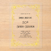 Art Deco Gatsby gold birthday clear アクリル招待状 (正面)