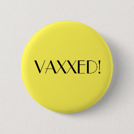 Art Deco Yellow Vaxxed Vaccination 缶バッジ