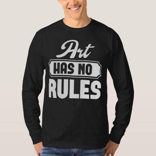 Art Has No Rules Artist Graphic Tees For Women an Tシャツ (正面)