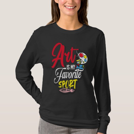 Art Is My Favorite Sport Tシャツ (正面)