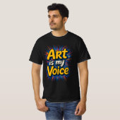 Art Is My Voice – ビビッドなタイポグラフィTシャツ Tシャツ (正面フル)