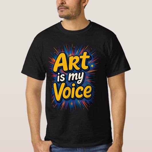 Art Is My Voice – ビビッドなタイポグラフィTシャツ Tシャツ (正面)