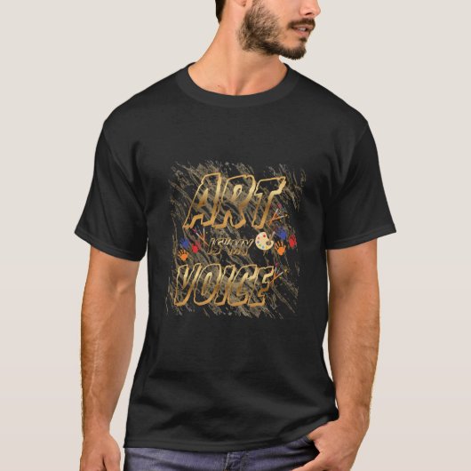 Art Is My Voice Creative Typography Tシャツ (正面)