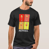 Art Of Aperol - Artperol - I Love Aperol - Favorit Tシャツ (正面)
