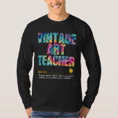 Art Teacher Appreciation Week Back to School  1 Tシャツ (正面)