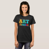 Art Teacher Appreciation Week Back to School Tシャツ (正面フル)