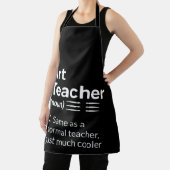 Art Teacher Definition Funny Artist Artistic Lover エプロン (インサイチュ)