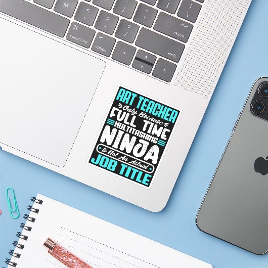 Art Teacher Job Title Profession Funny Creative シール (ノートパソコンとiPhone)