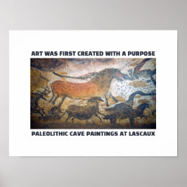Art Was First Created With A Purpose Poster ポスター