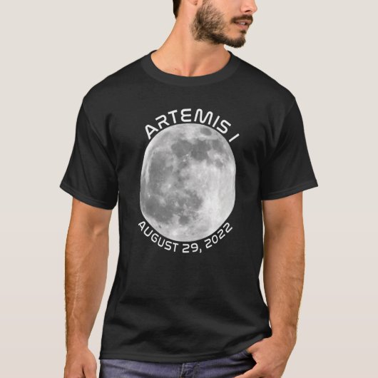 Artemis Mission August 29 2022 We Are Going To The Tシャツ (正面)