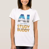 Artificial Intelligence Study Buddy Design Tシャツ (正面)