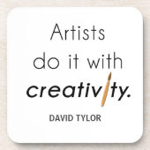 Artists do it with creativity コースター (正面)