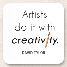 Artists do it with creativity コースター