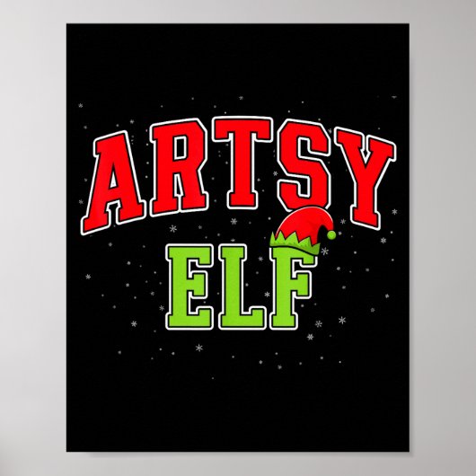 Artsy Elf Christmas Family Matching Group Xmas Act ポスター (正面)
