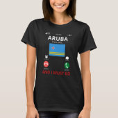 Aruba Is Calling Tシャツ (正面)