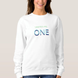As 統一された One Unity Message Sweatshirt スウェットシャツ