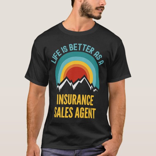 As a Insurance Sales Agent Tシャツ (正面)