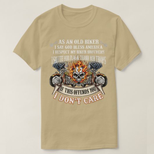 As An Old Biker - I Respect My Biker Brothers Tシャツ (デザイン正面)