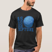 As Blue as Neptune Planet クール Graphic Tシャツ (正面)