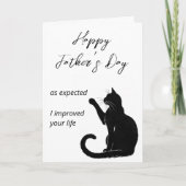 As Expected I Improved Your Life Father's Day カード (正面)