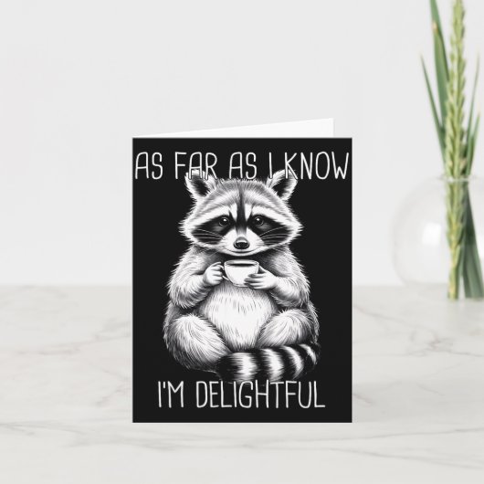 As Far As I Know I'm Delightful Raccoon  カード (正面)