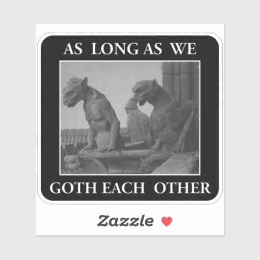 As Long As We Goth Each Other シール (シート)