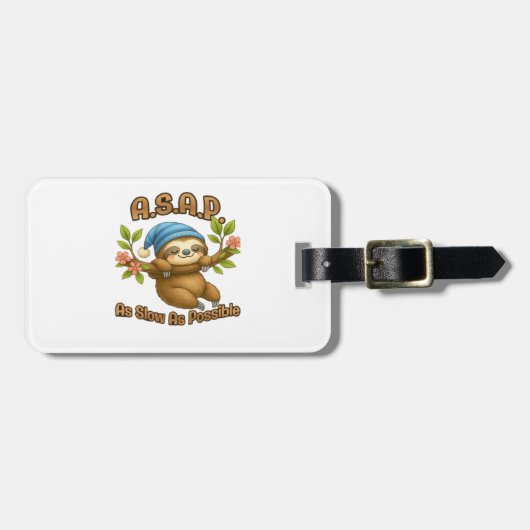 As Slow As Possible - Cute Sloth ASAP Classic T-Sh ラゲッジタグ (正面横)