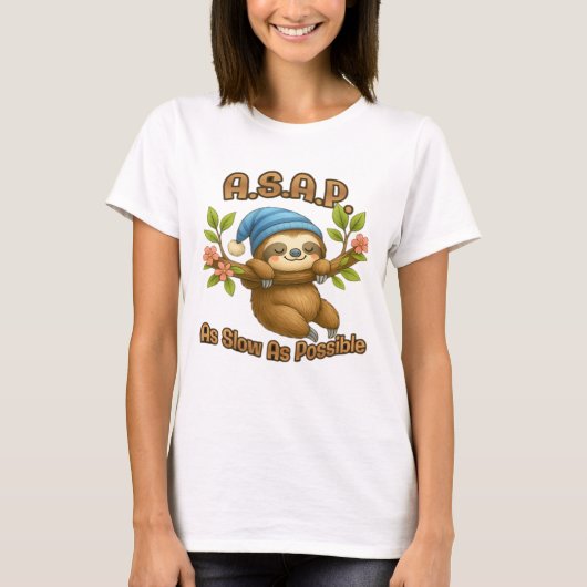As Slow As Possible - Cute Sloth ASAP Classic T-Sh Tシャツ (正面)
