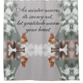 As winter weaves its snowy art, let gratitude warm シャワーカーテン (正面)