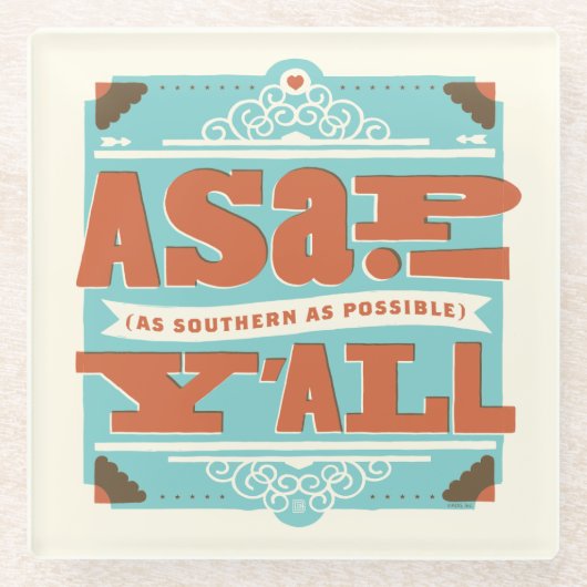 ASAP |できるだけ南 ガラスコースター (正面)