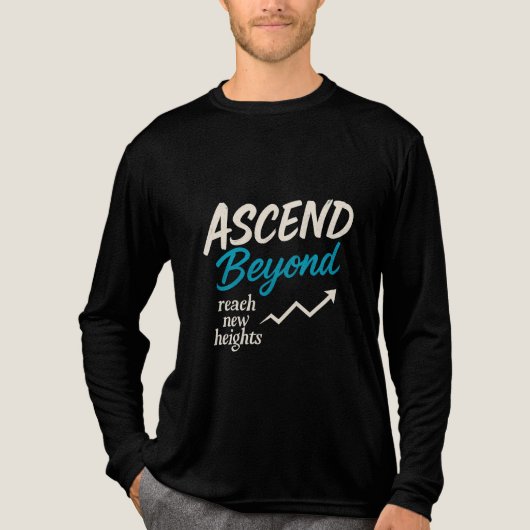 Ascend Beyond - Reach New Heights Long Sleeves Tee トライブレンドTシャツ (正面)